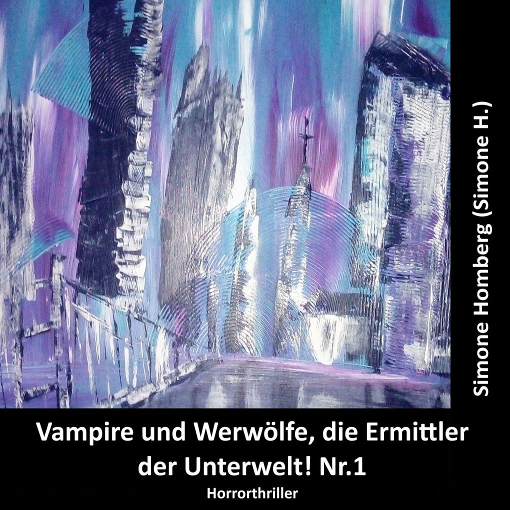 Vampire und Werwölfe die Ermittler der Unterwelt! Nr.1