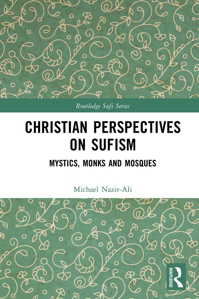 Christian Perspectives on Sufism