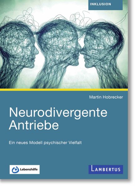 Neurodivergente Antriebe