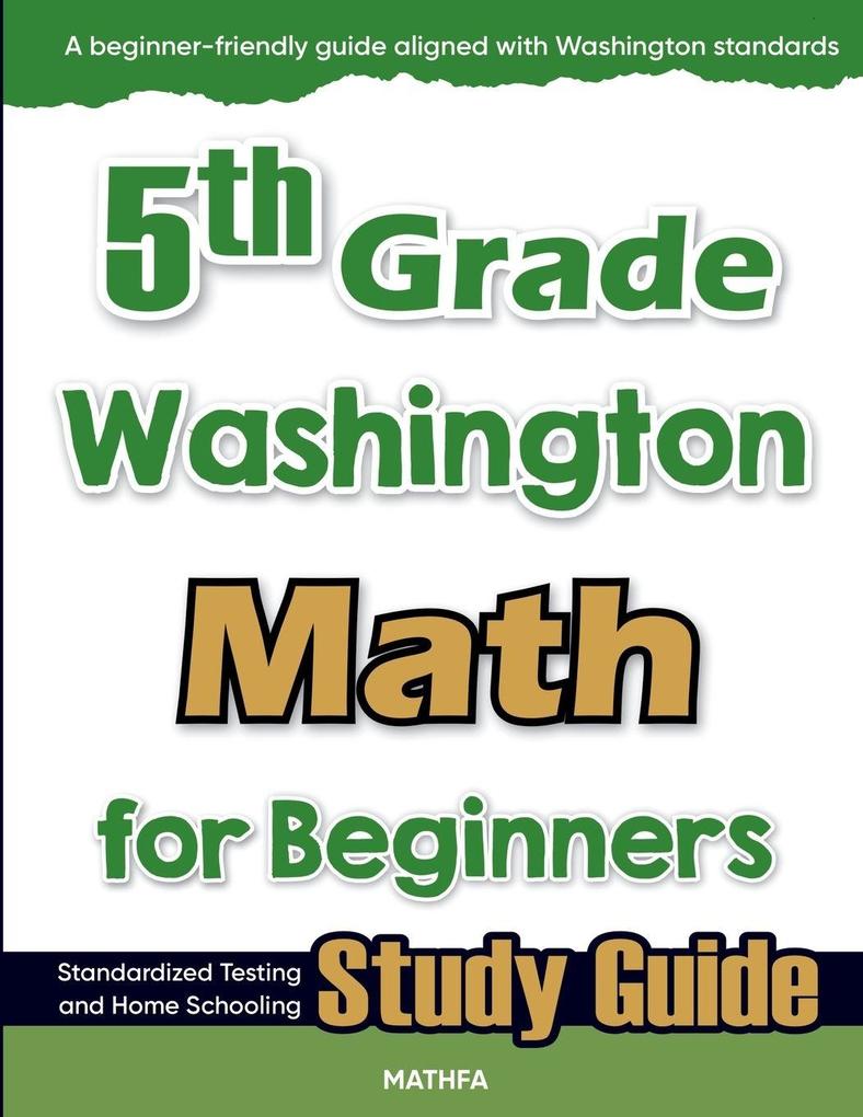 5th Grade Washington Math for Beginners