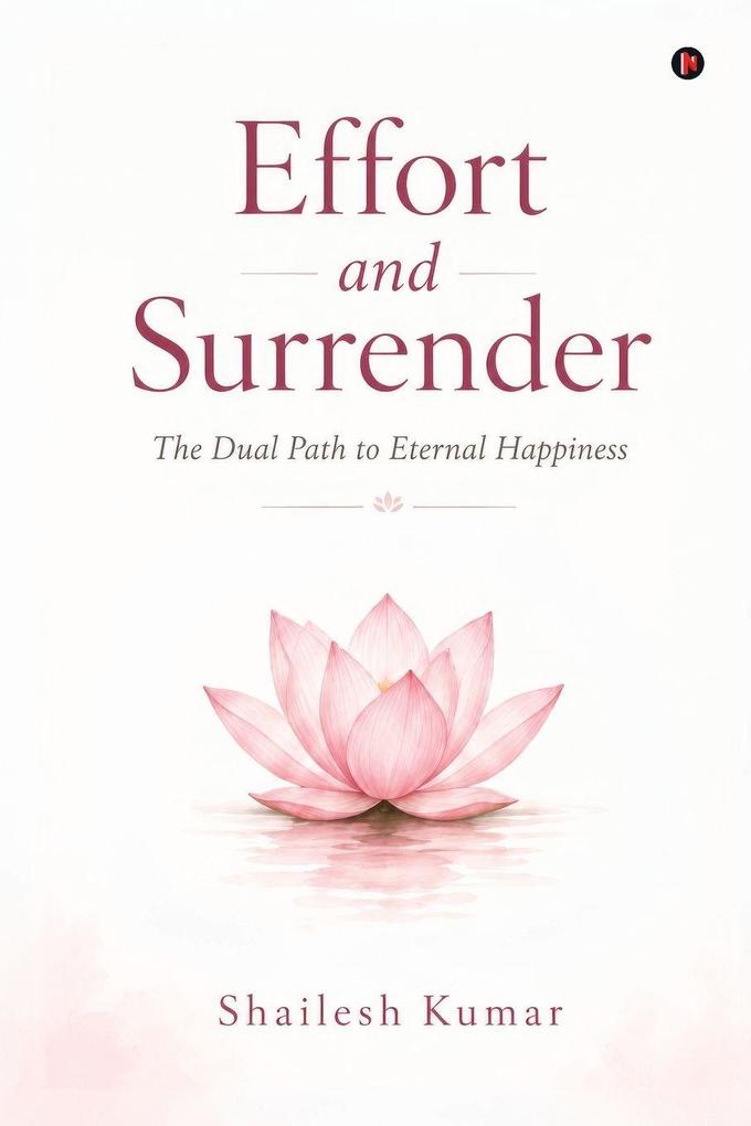 Effort and Surrender