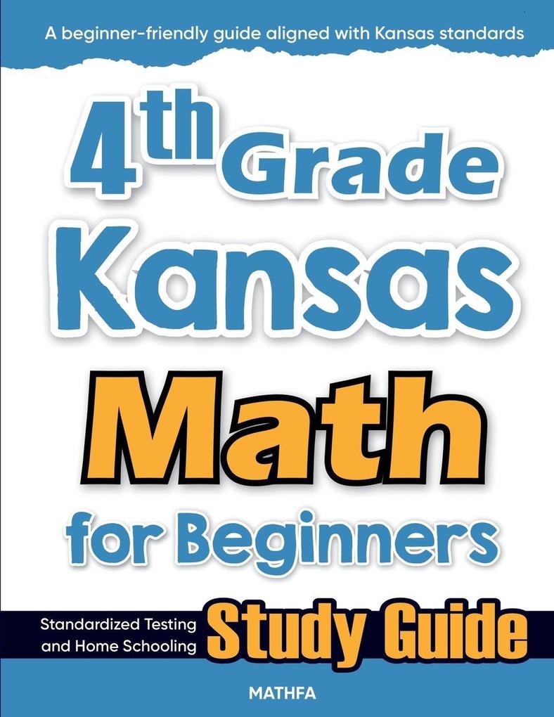 4th Grade Kansas Math for Beginners