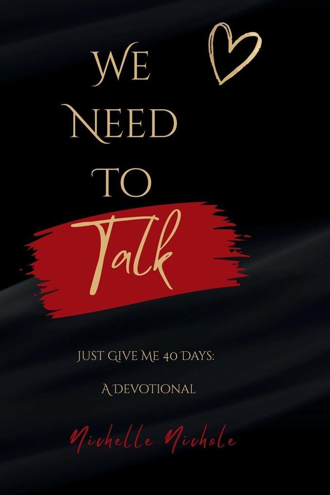 We Need To Talk