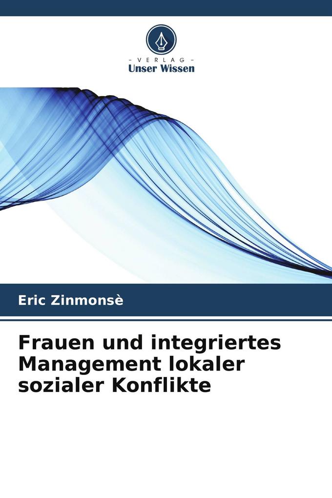 Frauen und integriertes Management lokaler sozialer Konflikte