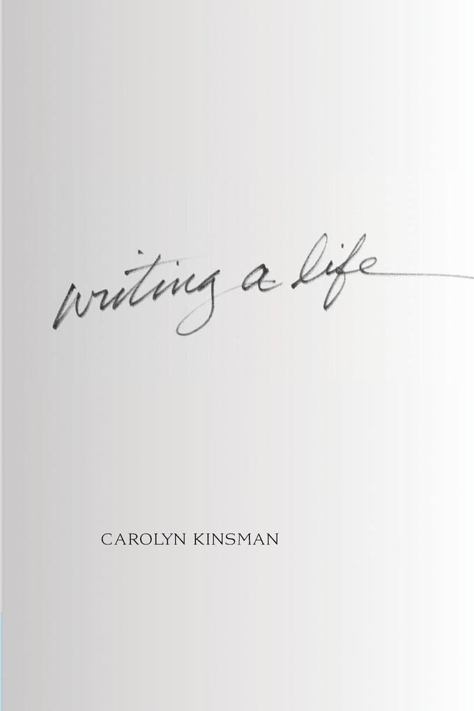 Writing a Life