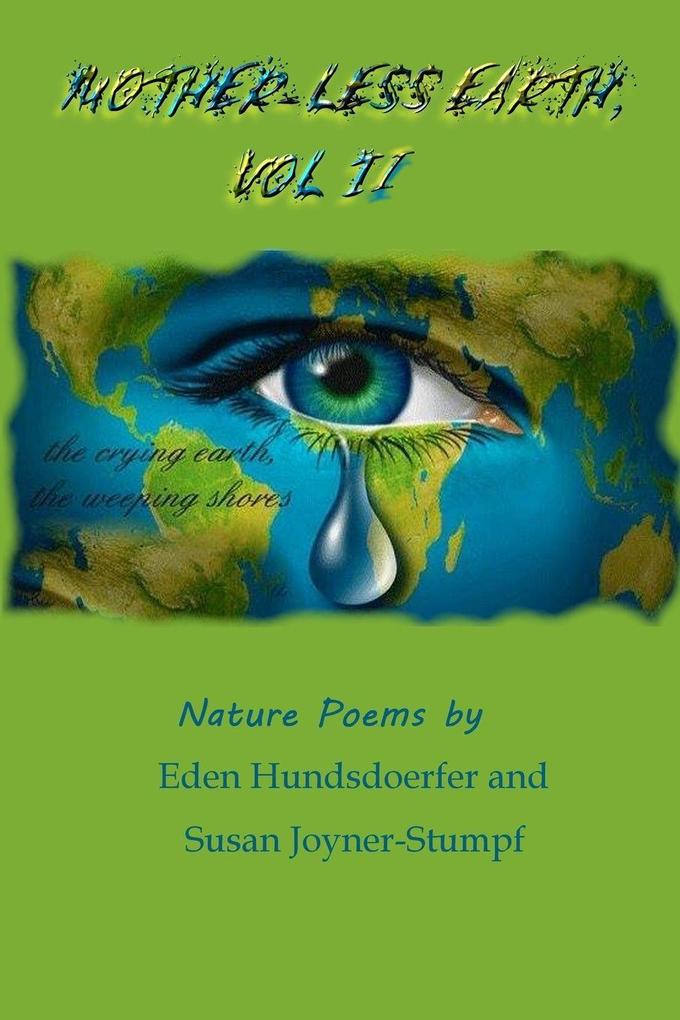 MOTHER-LESS EARTH VOL II