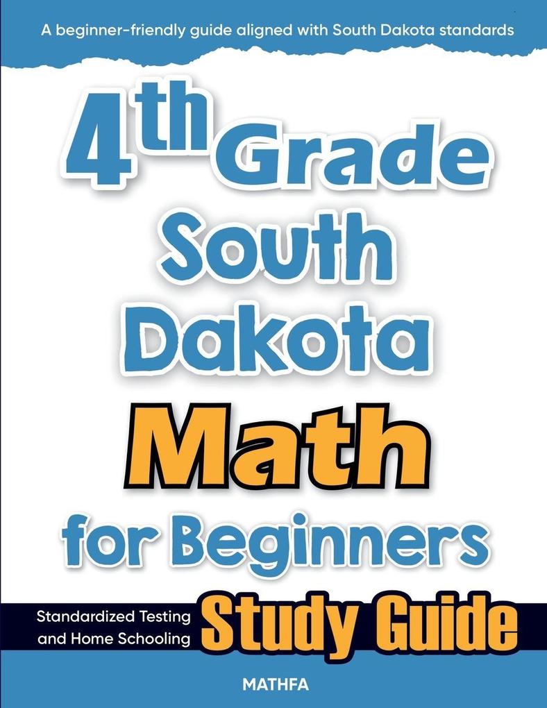 4th Grade South Dakota Math for Beginners