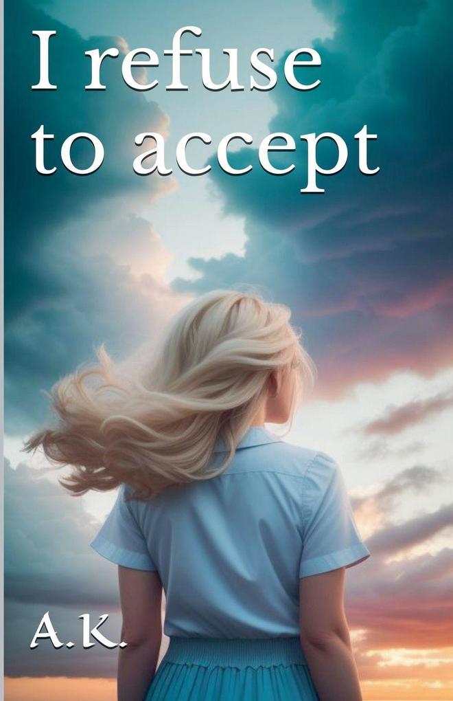 I refuse to accept