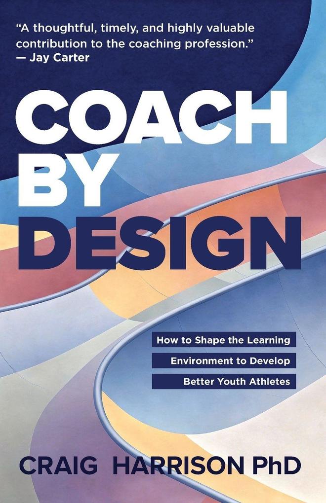 Coach by Design