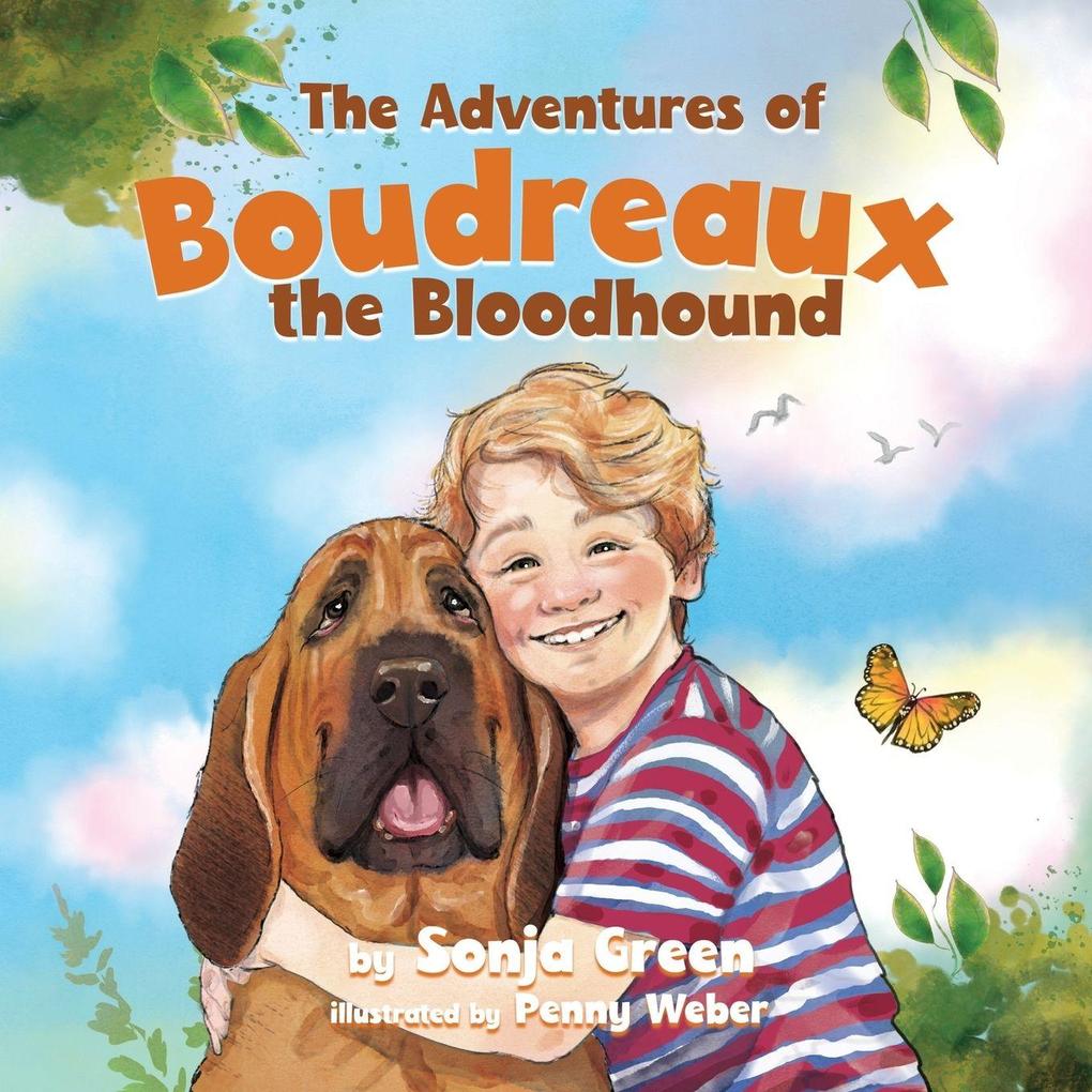 The Adventures of Boudreaux the Bloodhound