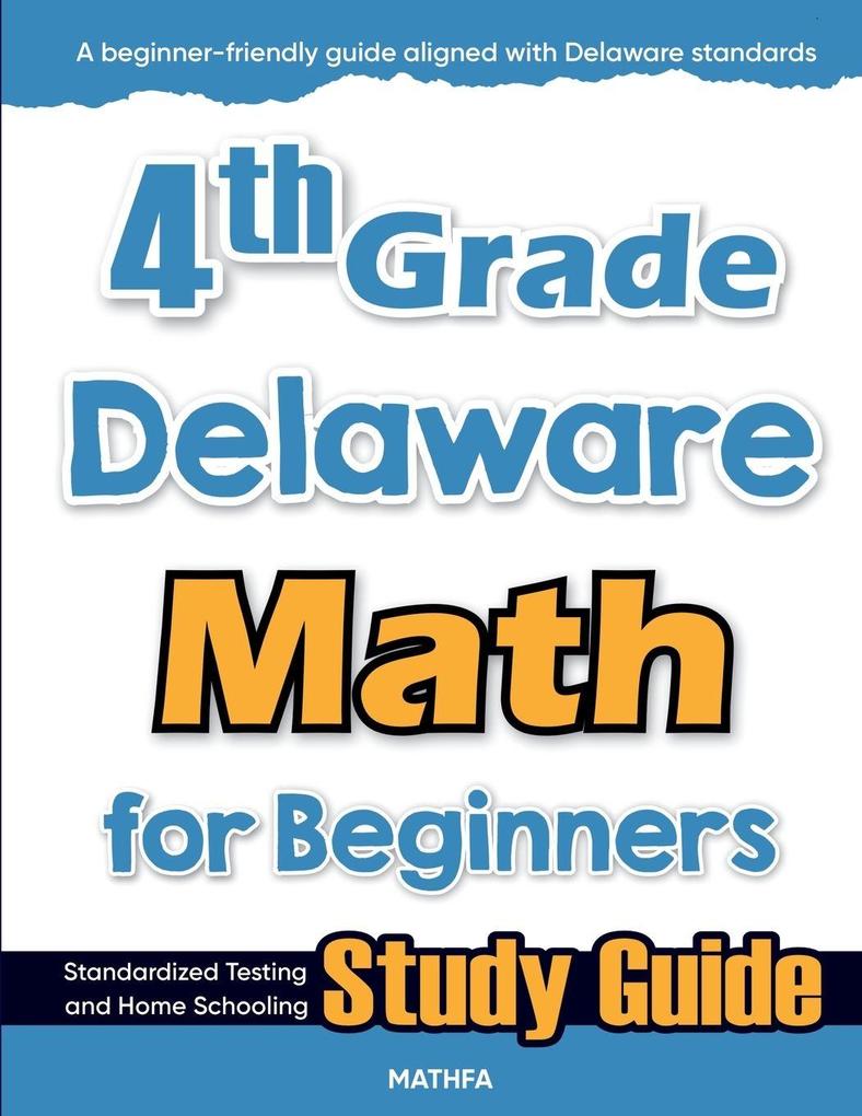 4th Grade Delaware Math for Beginners