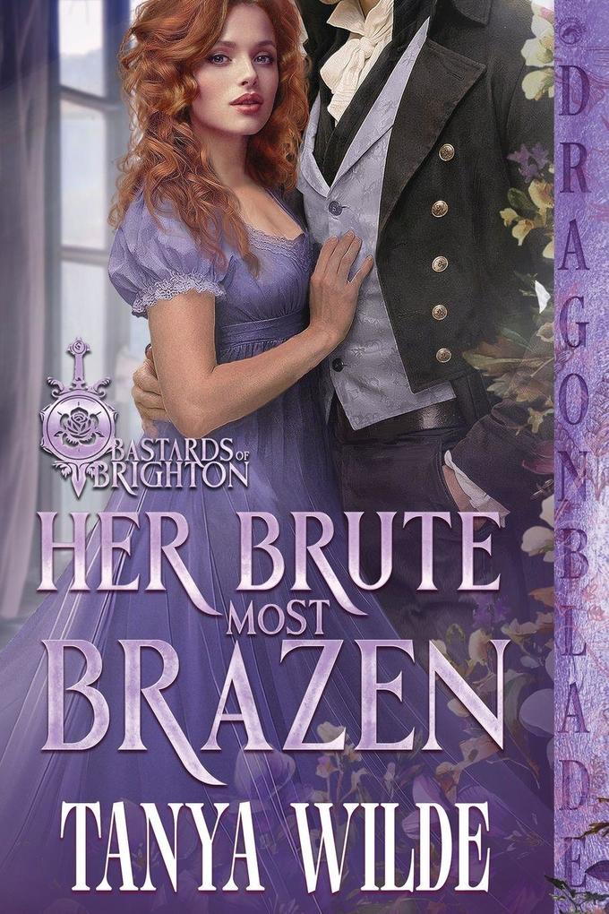 Her Brute Most Brazen