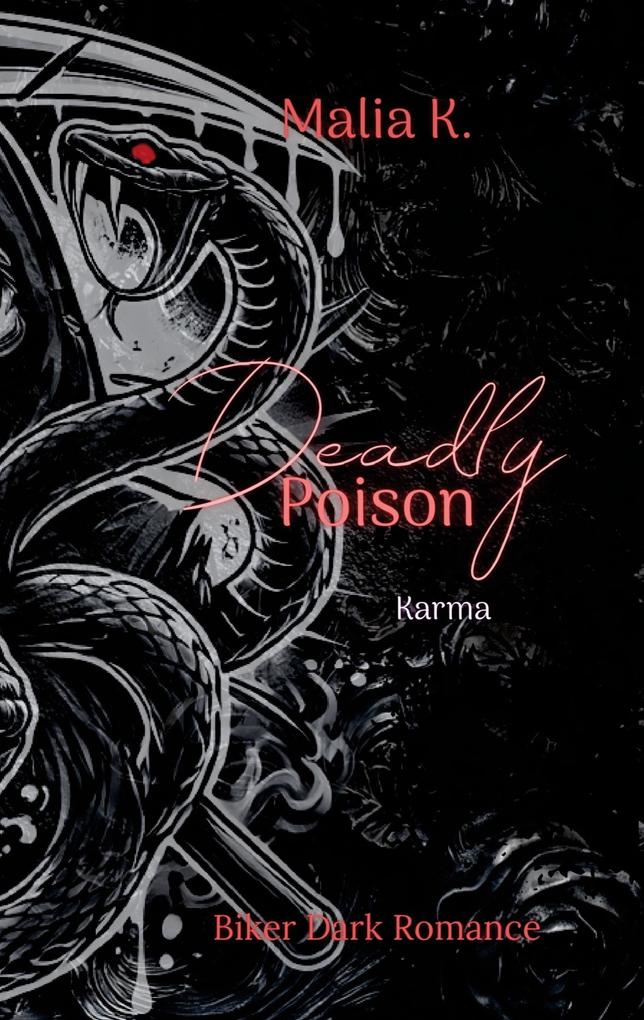 Deadly Poison