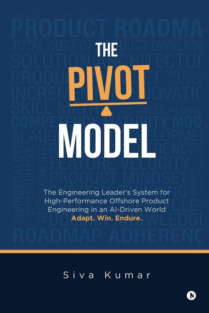 The Pivot Model