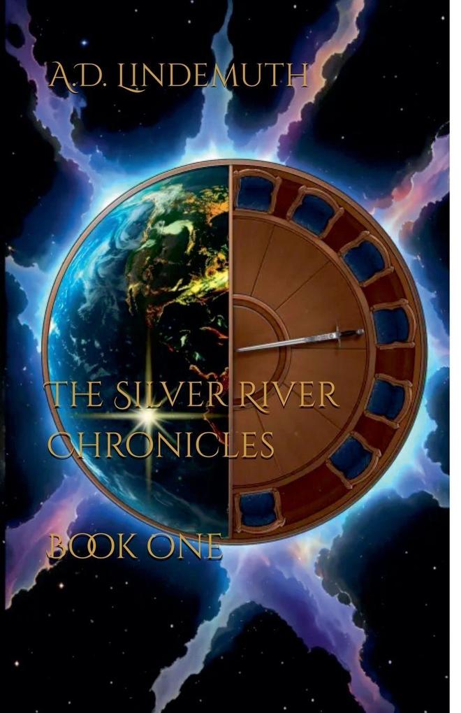 The Silver River Chronicles Book One.