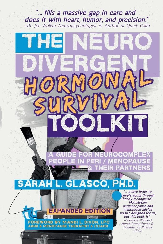 The Neurodivergent Hormonal Survival Toolkit