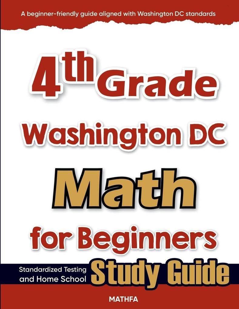 4th Grade District of Columbia Math for Beginners