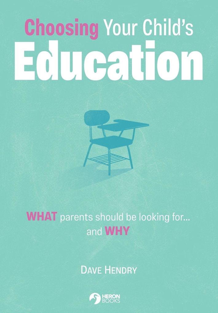 Choosing Your Child's Education