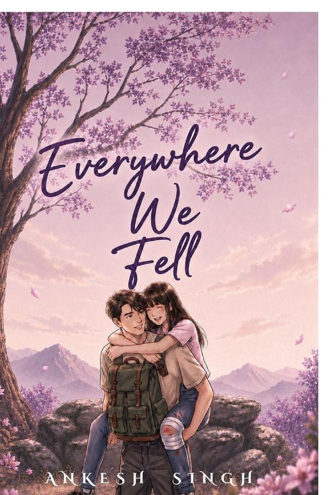 EVERYWHERE WE FELL