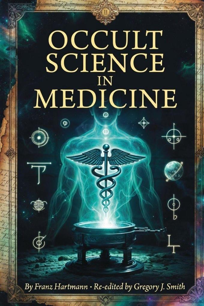 Occult Science In Medicine
