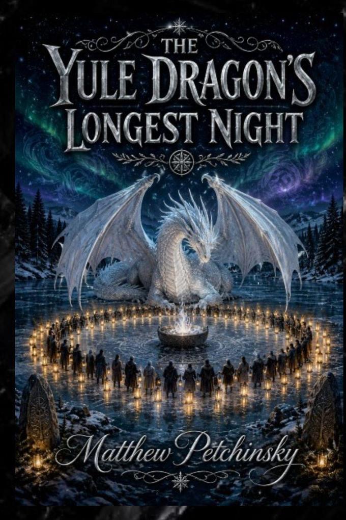 The Yule Dragon's Longest Night