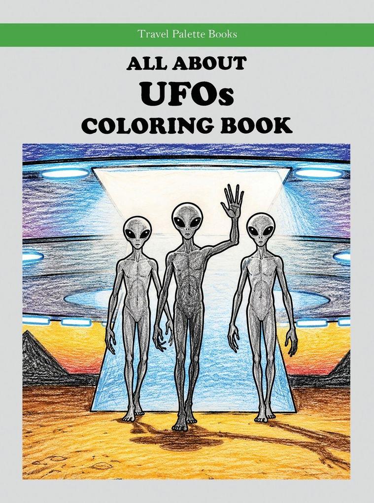 All About UFOs