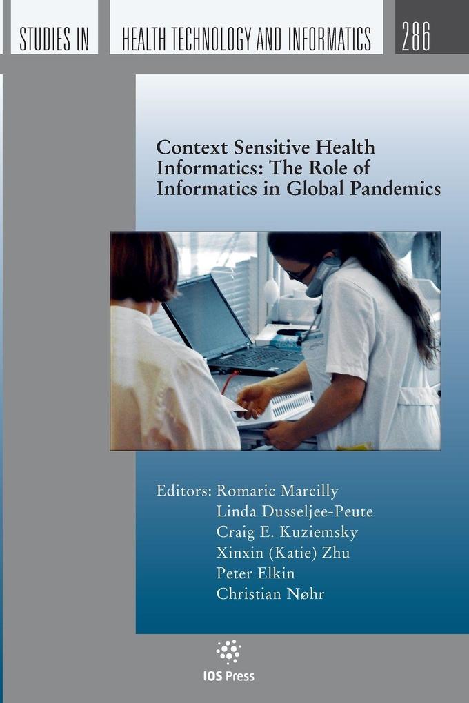 Context Sensitive Health Informatics