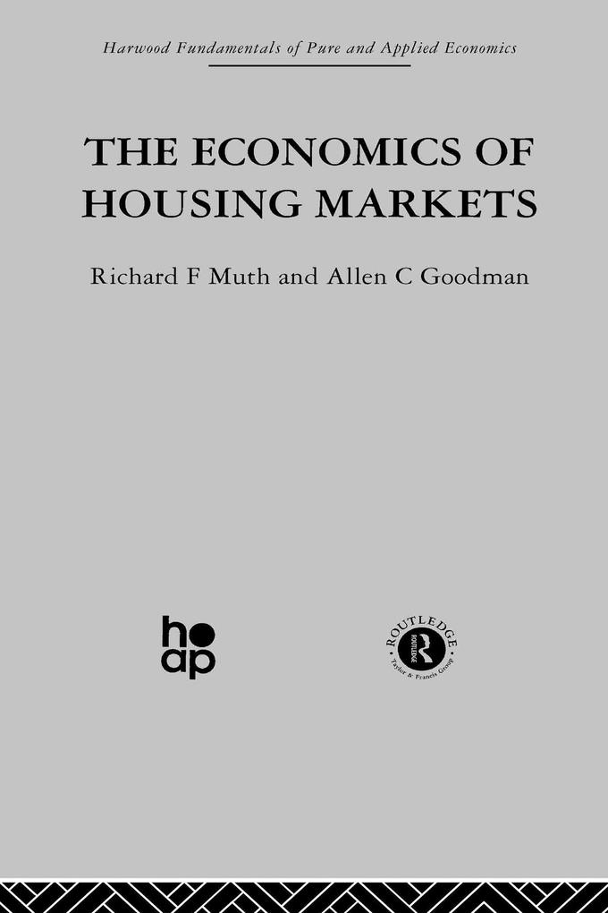 The Economics of Housing Markets