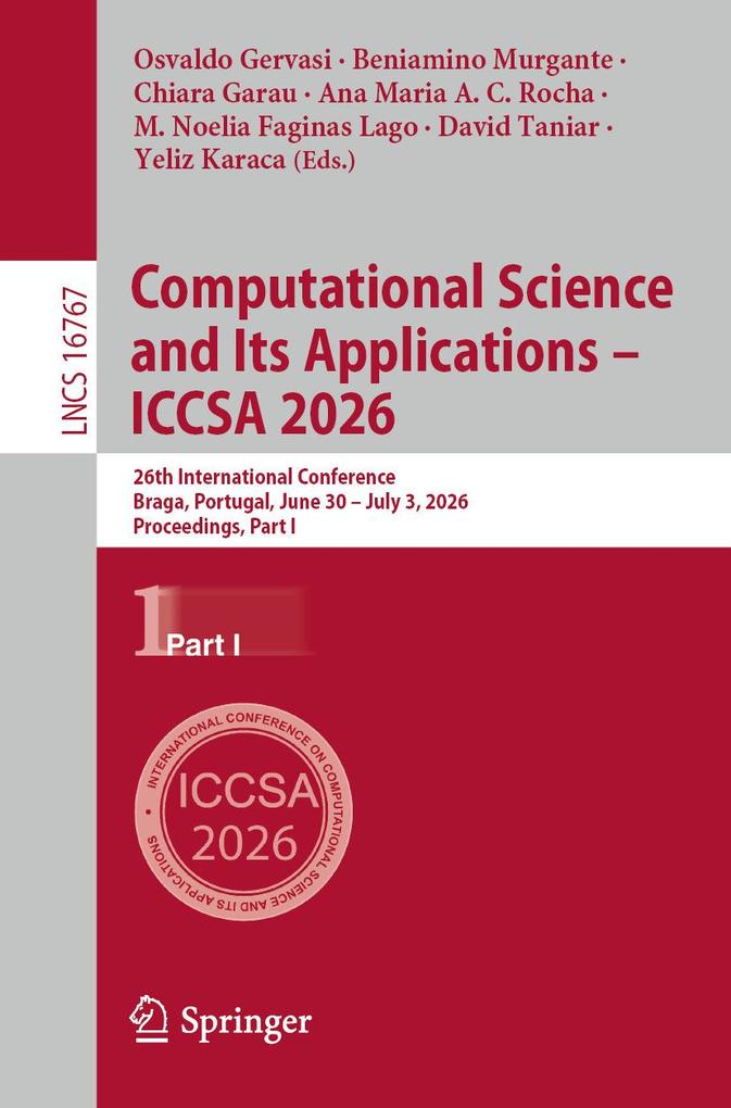 Computational Science and Its Applications - ICCSA 2026