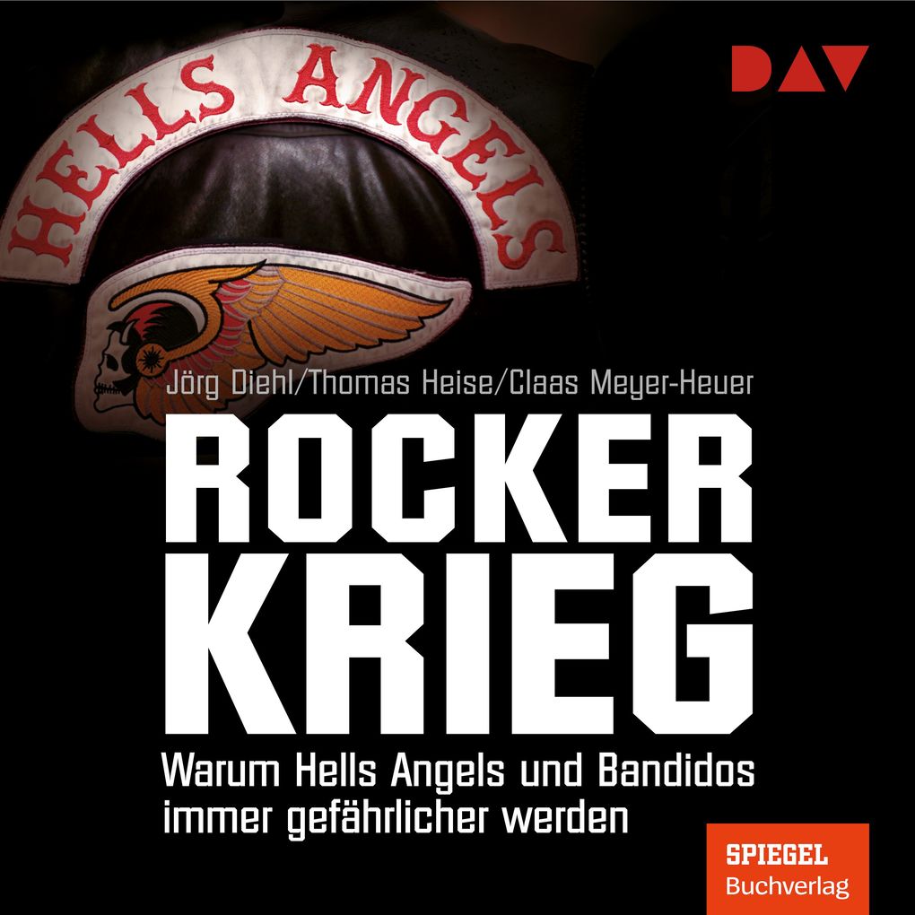 Rockerkrieg. Warum Hells Angels und Bandidos immer gefährlicher werden