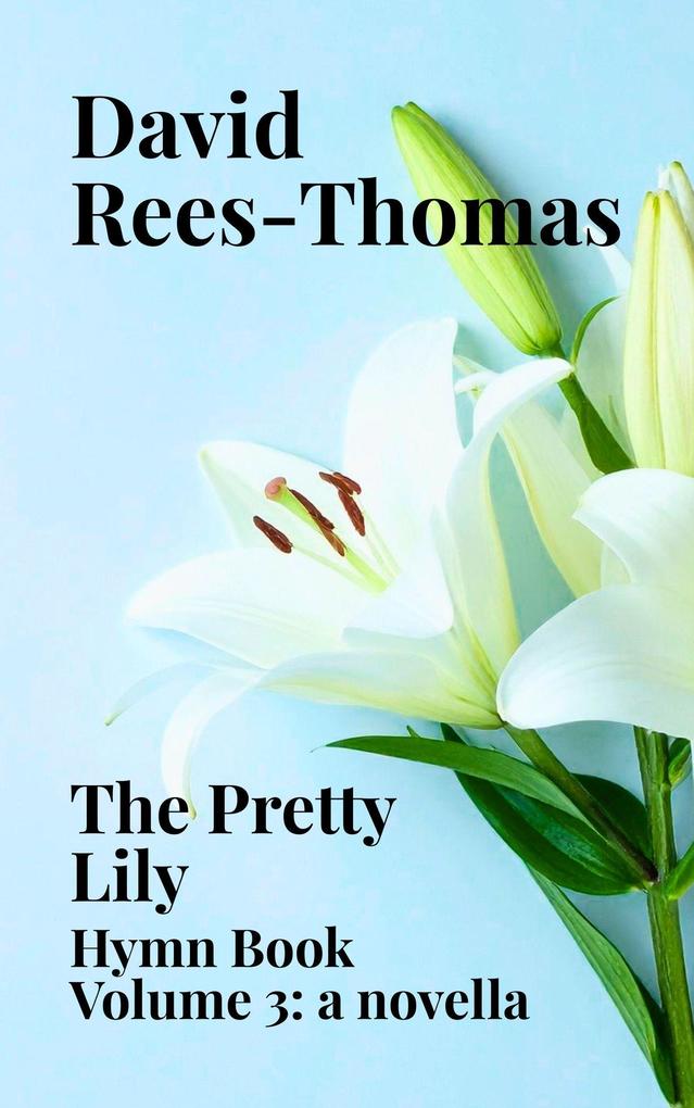 The Pretty Lily