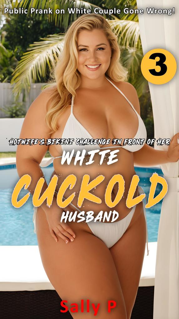 Public Prank on White Couple Gone Wrong! Hotwife's Bikini Challenge in Front of Her White Cuckold Husband 3