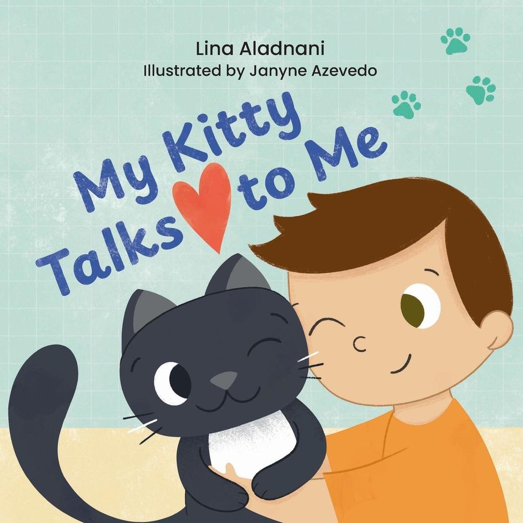 My Kitty Talks to Me