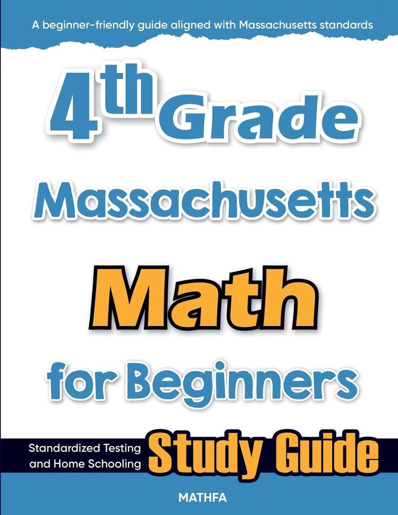 4th Grade Massachusetts Math for Beginners
