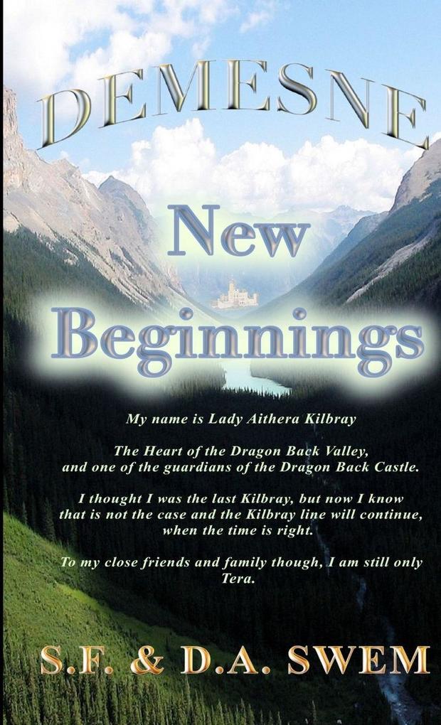 Demesne New Beginnings