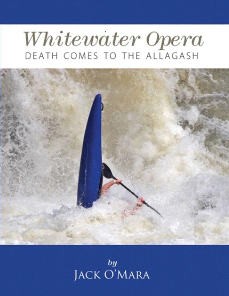 Whitewater Opera