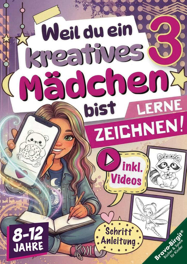 Lerne Zeichnen mit Videos! Zeichenbuch für Mädchen von 8-12 Jahren