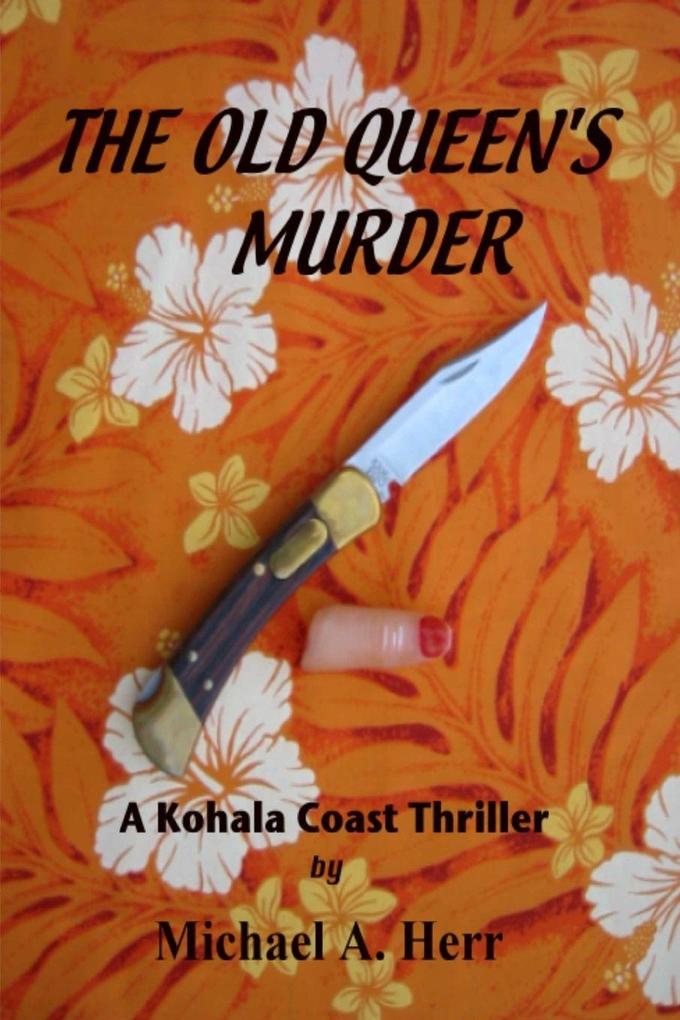 The Old Queen's Murder