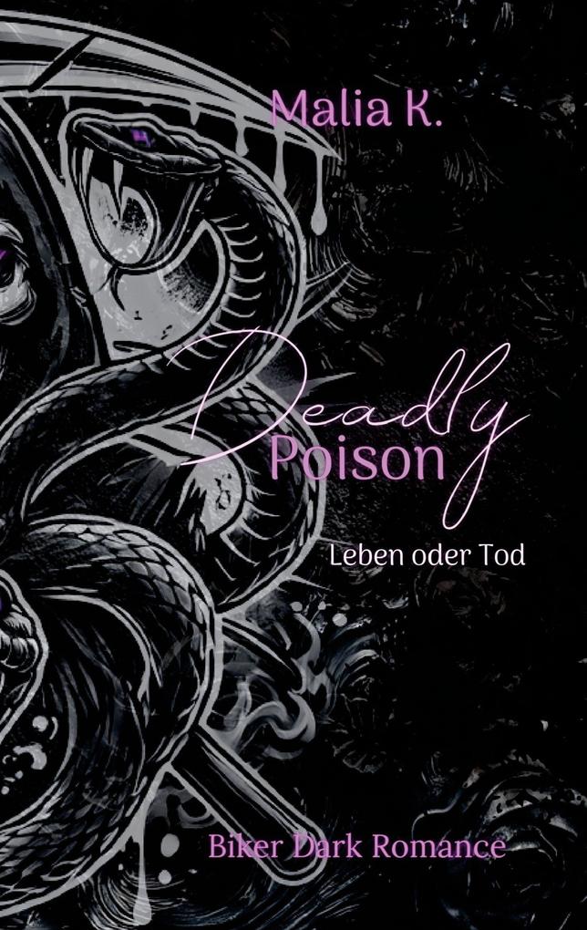 Deadly Poison