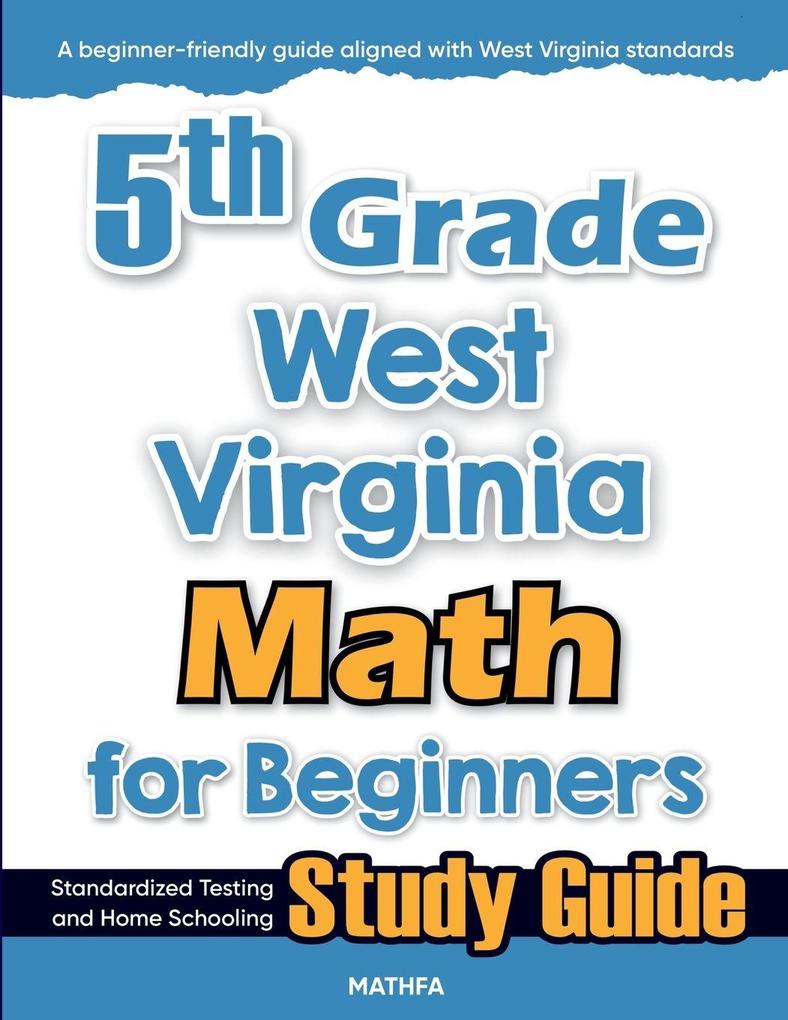 5th Grade West Virginia Math for Beginners