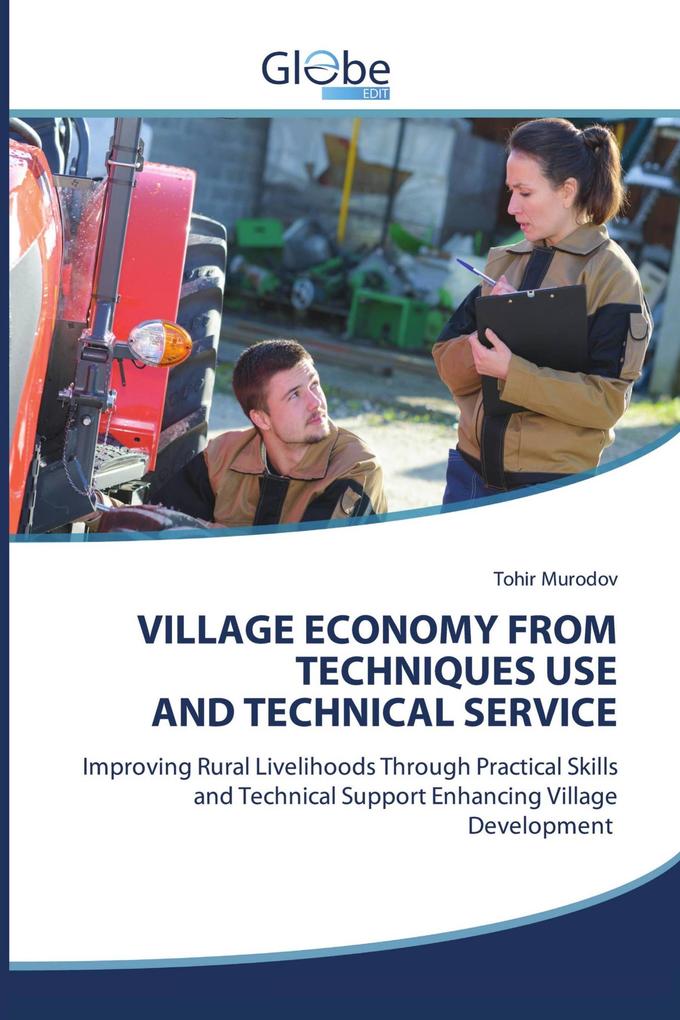 VILLAGE ECONOMY FROM TECHNIQUES USE AND TECHNICAL SERVICE