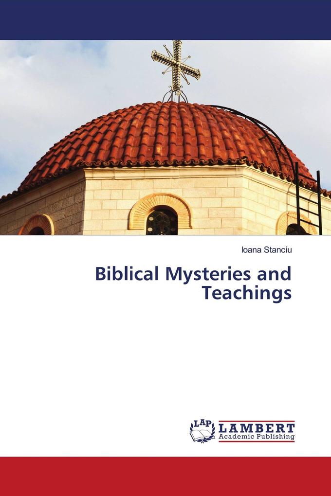 Biblical Mysteries and Teachings