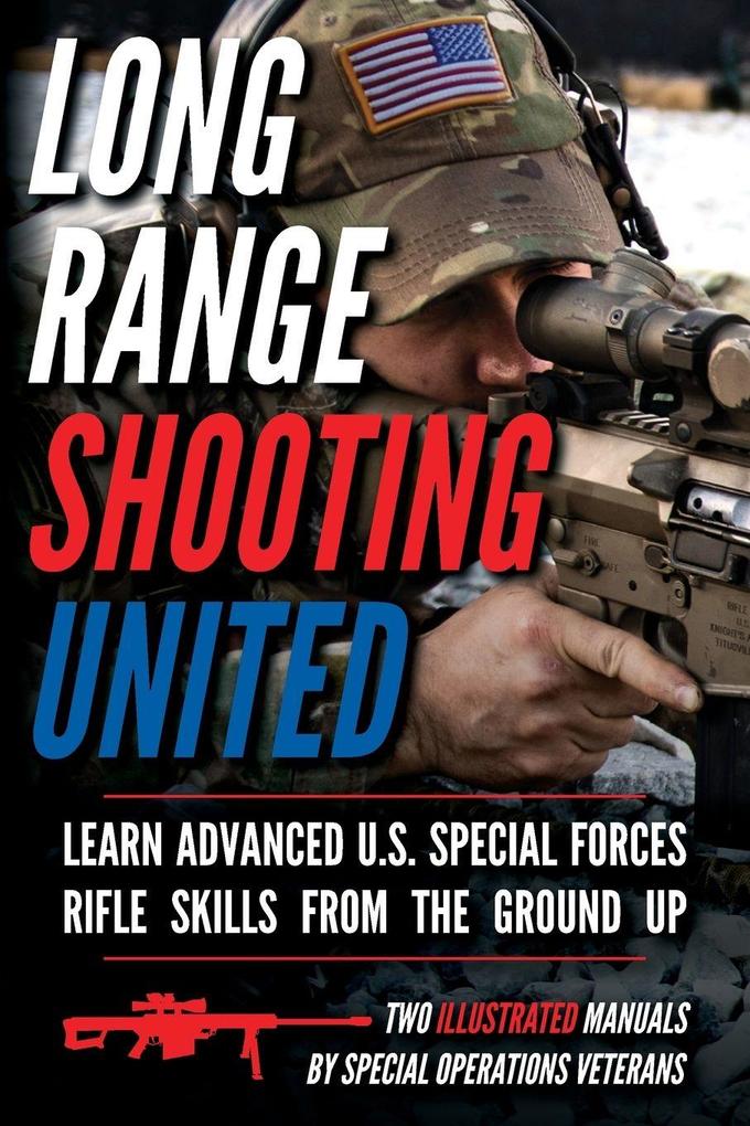 Long Range Shooting United
