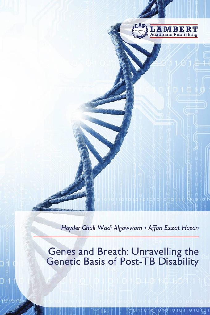 Genes and Breath: Unravelling the Genetic Basis of Post-TB Disability