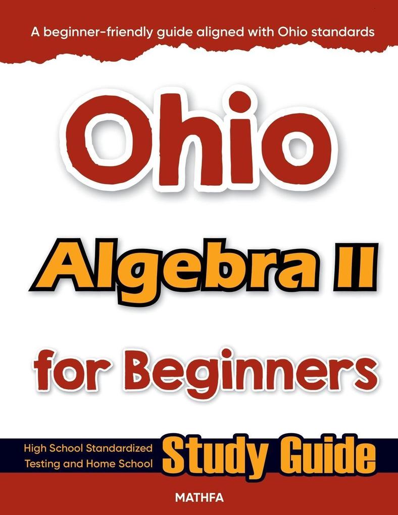 Ohio Algebra II for Beginners