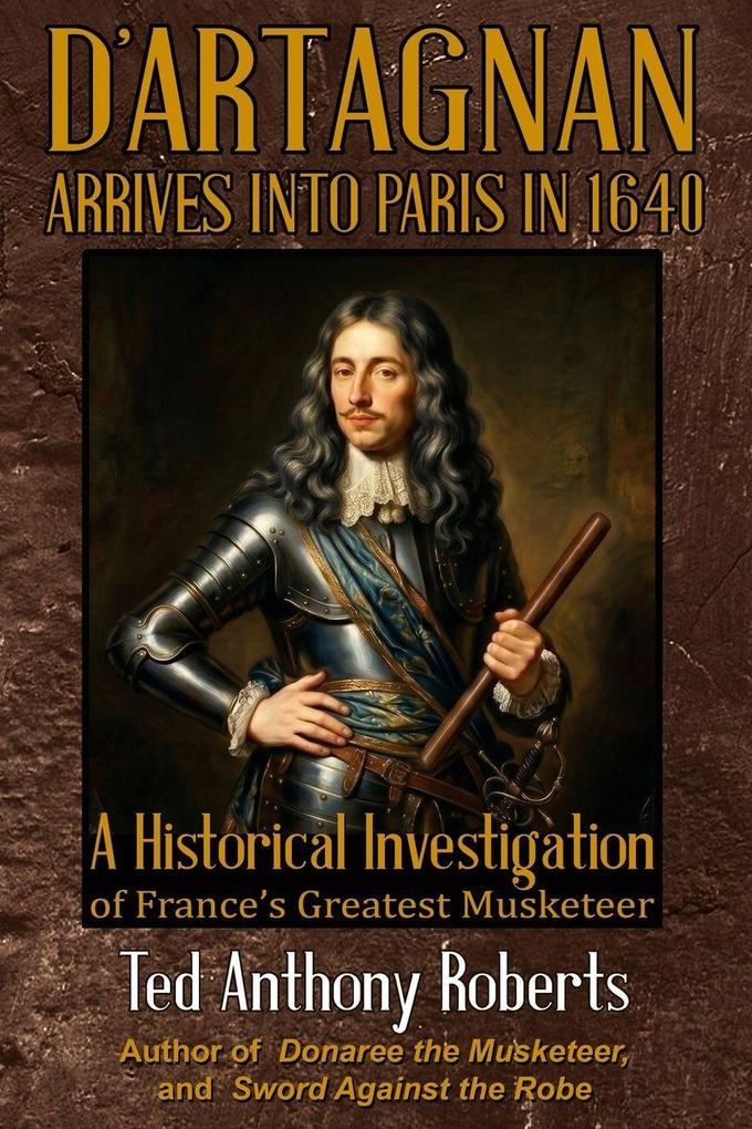D'Artagnan Arrives into Paris in 1640