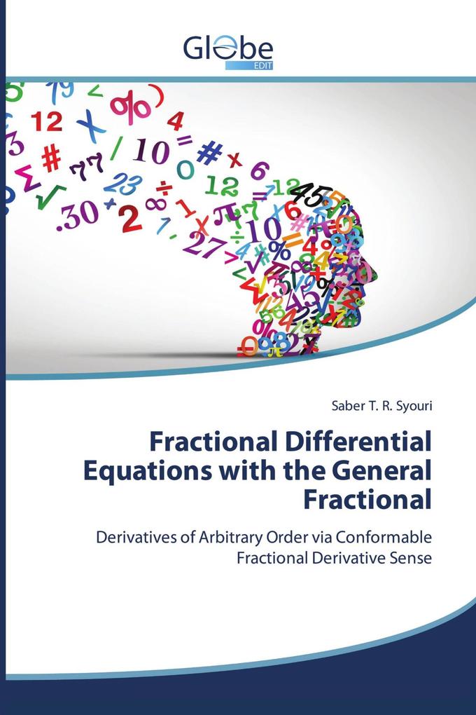 Fractional Differential Equations with the General Fractional