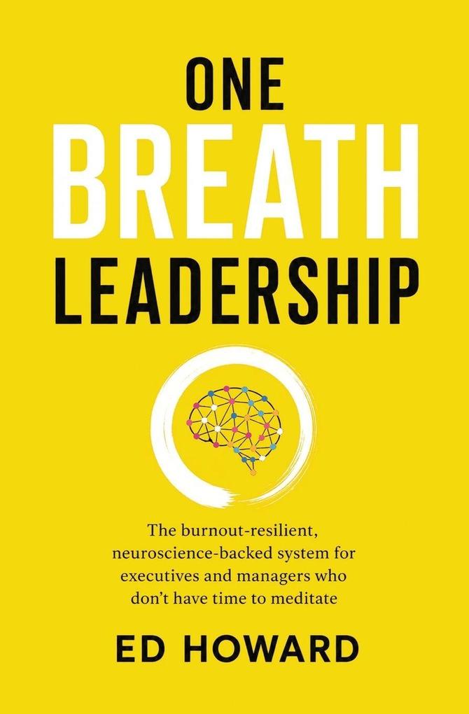One Breath Leadership
