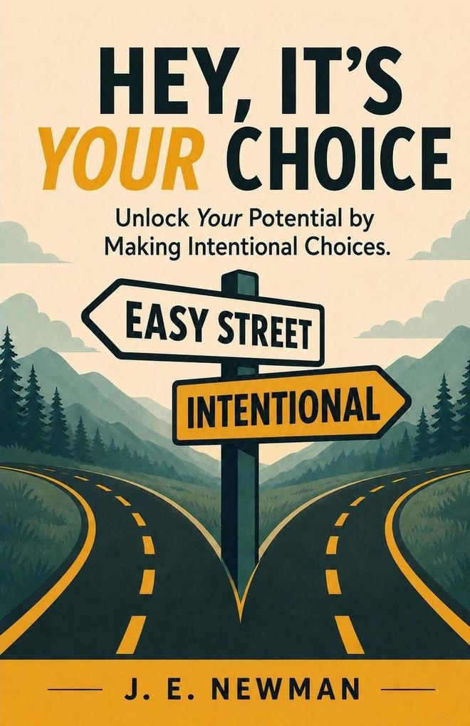 Hey It's Your Choice