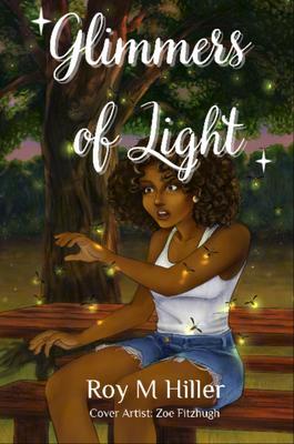 Glimmers of Light